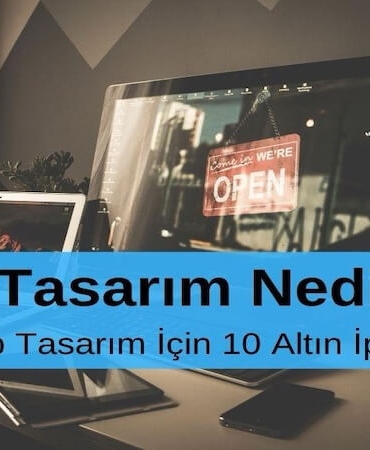 Web Tasarım Nedir Etkili Web Tasarım için 10 Altın İpucu